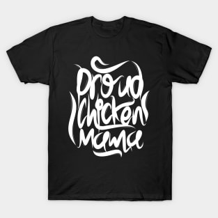 Proud Chicken Mama T-Shirt